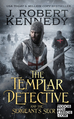 The Templar Detective and the Sergeants Secret
