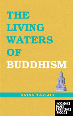 The Living Waters of Buddhism
