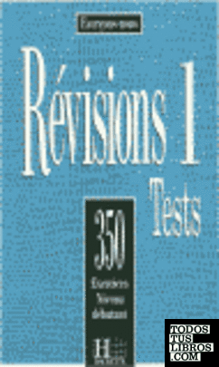 DEBUTANT. REVISIONS 1 TESTS: 350 EXERCICES