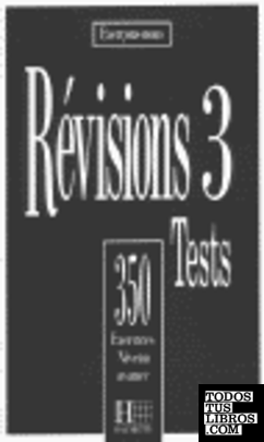 AVANCE. REVISIONS 3: 350 EXERCICES. TESTS