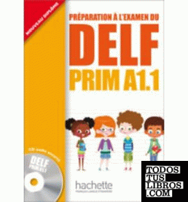 DELF PRIM A1.1 ALUMNO+CD