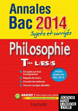 Annales Bac Philosophie 2014. L, ES, S
