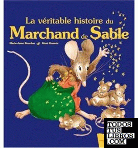 La véritable histoire du Marchand de Sable