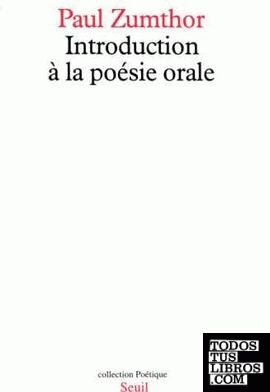 Introduction a la Poesie Orale.