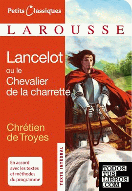 Lancelot ou le chevalier à la charette