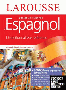 Grand dictionnaire français-espagnol