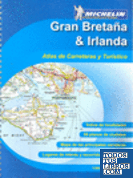 Atlas de carreteras y turístico Gran Bretaña & Irlanda Atlas de carreteras y turístico Gran Bretaña & Irlanda