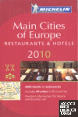2010 MAIN CITIES OF EUROPE -GUIA ROJA MICHELIN 2010 MAIN CITIES OF EUROPE -GUIA ROJA MICHELIN