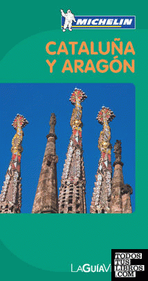 La Guía Verde Cataluña y Aragón