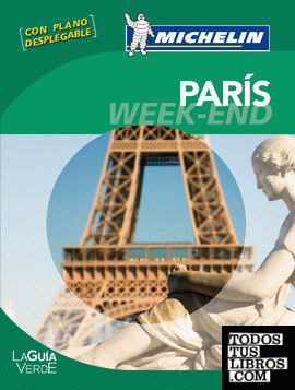 La Guía Verde Week-end París