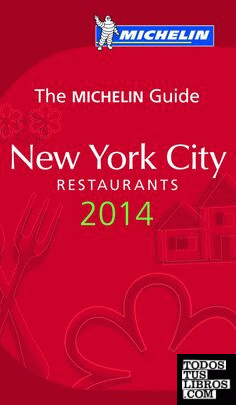 The MICHELIN guide New York 2014