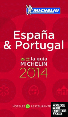 La guía MICHELIN España & Portugal 2014