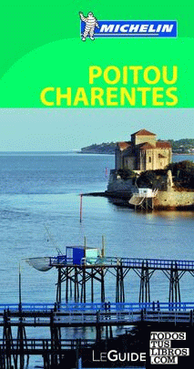 Le Guide Vert Poitou Charentes