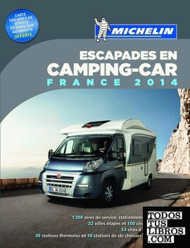 Escapades en Camping-car France 2014
