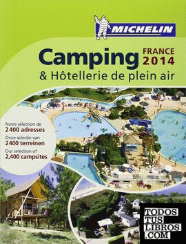Camping & Hòtellerie de plein air France 2014