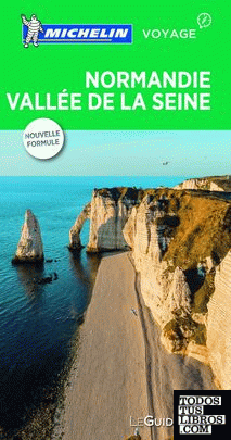 Normandie Vallée de la Seine (Le Guide Vert)