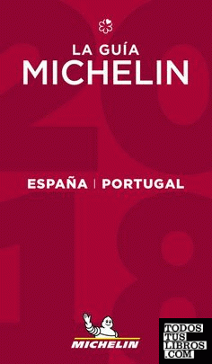 La guía MICHELIN España & Portugal 2018