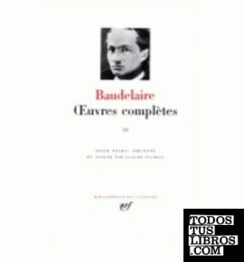 Baudelaire Oeuvres Completes Tome 2. la Pleiade Nº7
