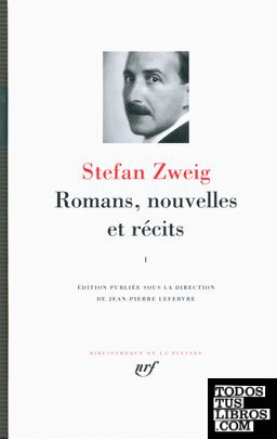 Romans, nouvelles et récits (Zweig)