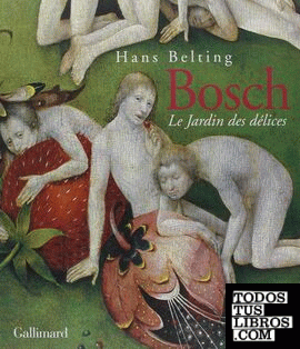 Hieronymus Bosch. Le Jardin des délices