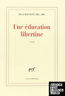 Une Éducation Libertine