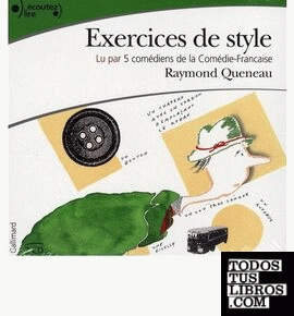 Exercices de Style. Audiolibro Par la Comédie Française