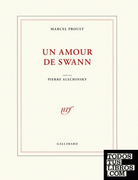 Un amour de Swann. Illustrations de Pierre Alechinsky