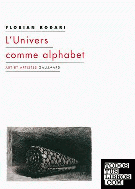 L'UNIVERS COMME ALPHABET