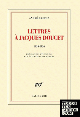 Lettres à Jacques Doucet - 1920-1926