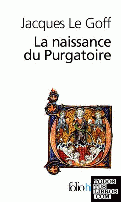 La Naissance Du Purgatoire