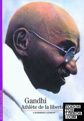 Gandhi, Athlète de la Liberté