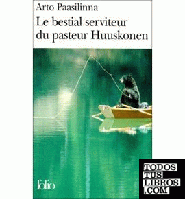 Le Bestial Serviteur Du Pasteur Huuskonen