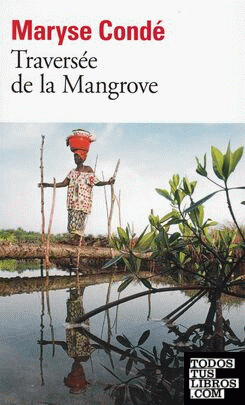 Traversée de la Mangrove