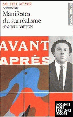 Manifestes du surréalisme d'André Breton