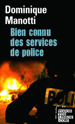 BIEN CONNU DES SERVICES DE POLICE -FRANCÈS-