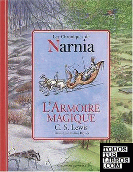 LES CHRONIQUES DE NARNIA Nº 2  L´ARMOIRE MAGIQUE