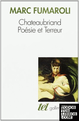 Chateaubriand, poésie et terreur
