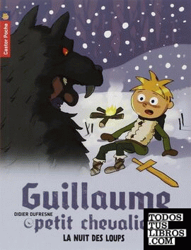 GUILLAUME PETIT CHEVALIER TOME 3