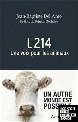 L214 - Une voix pour les animaux