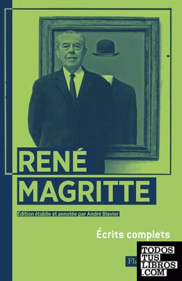 Réné Magritte - Ecrits complets