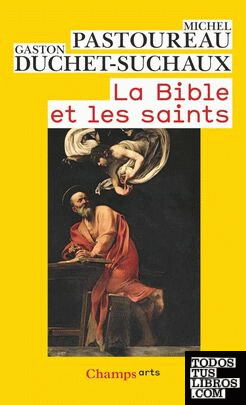 La Bible et les saints