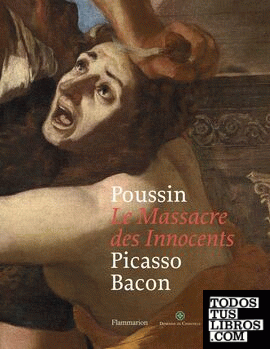 POUSSIN, PICASSO, BACON