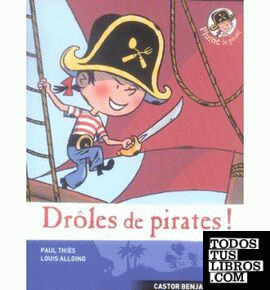 Plume le pirate. Vol. 1. Drôle de pirate