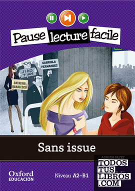 Sans issue. Lecture + CD-Audio (Pause lecture facile)