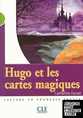 Hugo et les cartes magiques - Niveau 2. A2