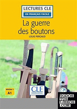 La guerre des boutons - livre + cd - 2ª edition