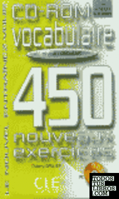 CD-ROM. DEBUTANT: 450 VOCABULAIRE. NOUVEAUX EXERCICES