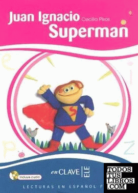 JUAN IGNACIO SUPERMAN (+CD) NIVEL 2