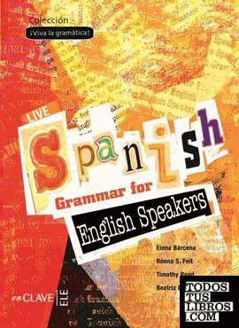 Live spanish grammar for English speakers