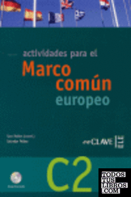 ACTIVIDADES MARCO COMUN EUROPEO C2 + CD